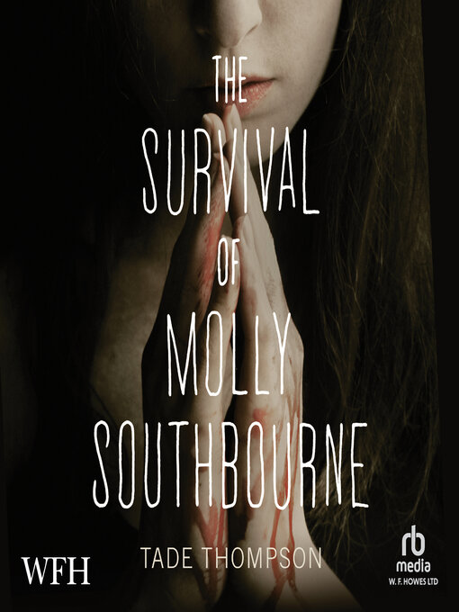 Cover image for The Survival of Molly Southbourne